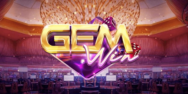 Những nét nổi bật tại Casino Gemwin